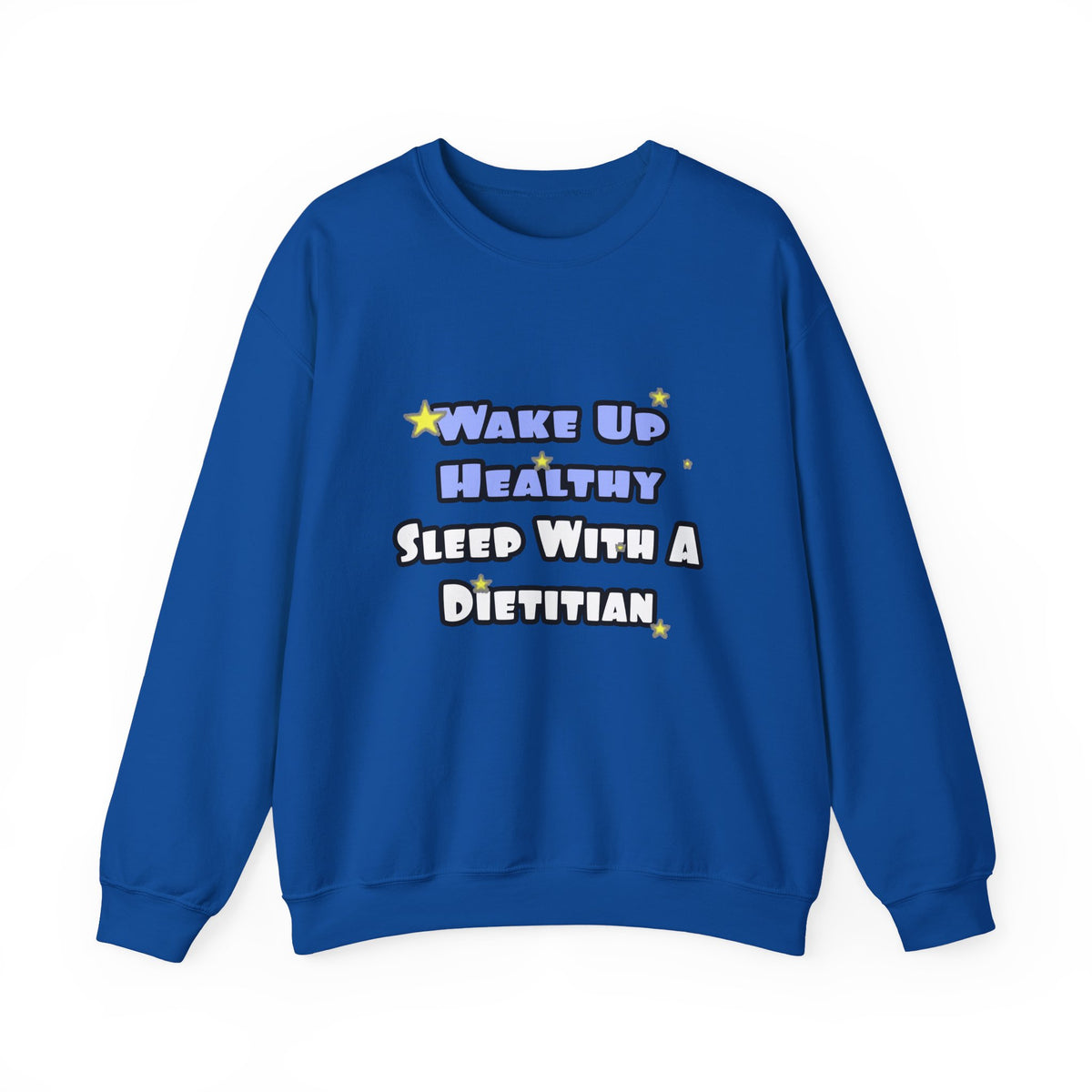 Wake Up Healthy...Sleep With a Dietitian - Unisex Heavy Blend™ Crewneck Sweatshirt
