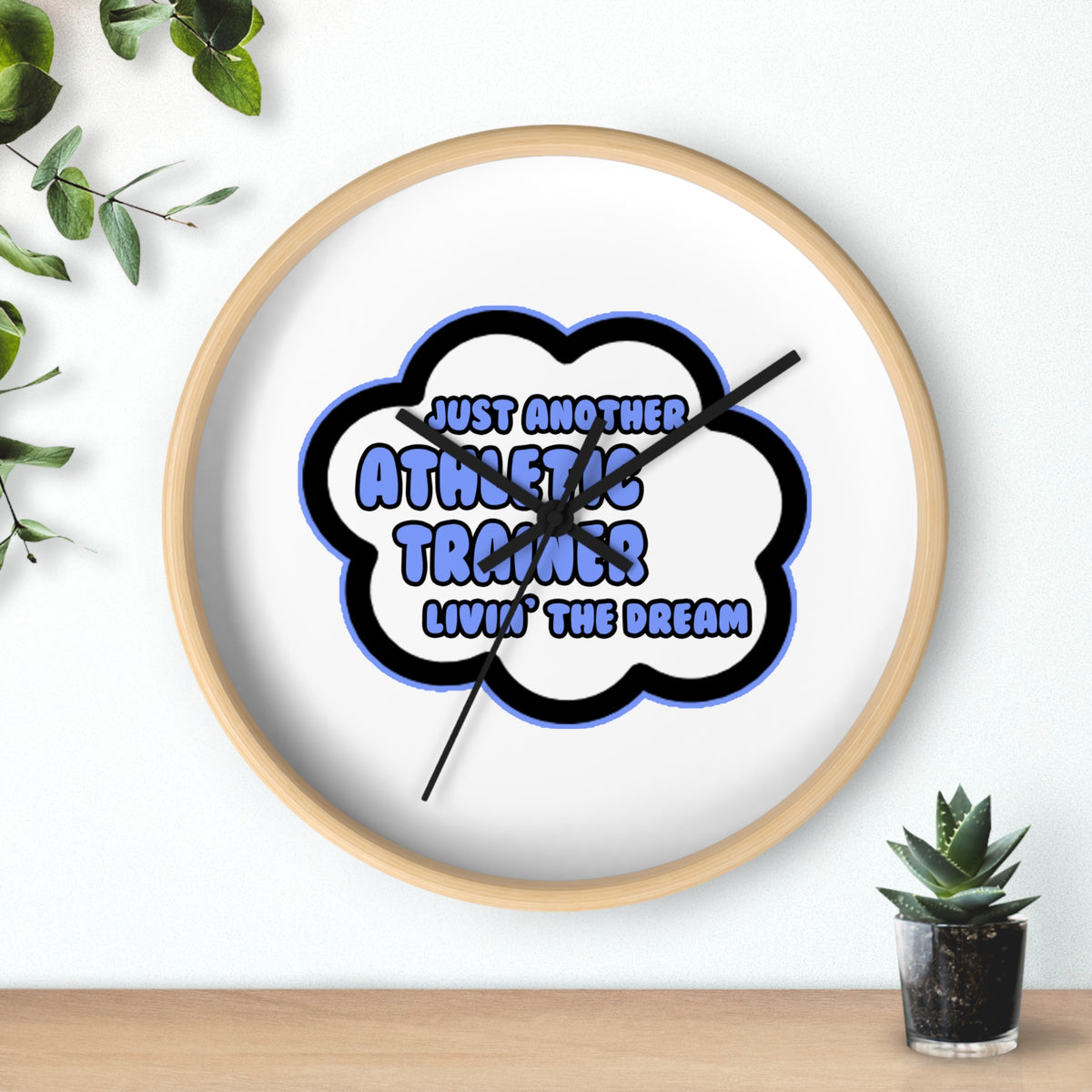 Athletic Trainer .. Livin' The Dream - Wall Clock