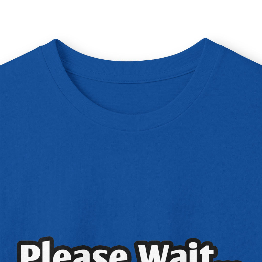 Please Wait...Engineer Loading - Unisex Ultra Cotton Long Sleeve Tee