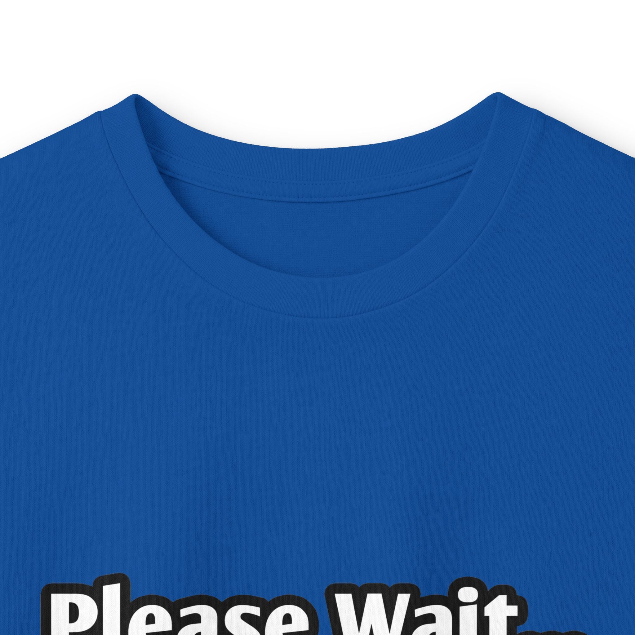 Please Wait...Engineer Loading - Unisex Ultra Cotton Long Sleeve Tee