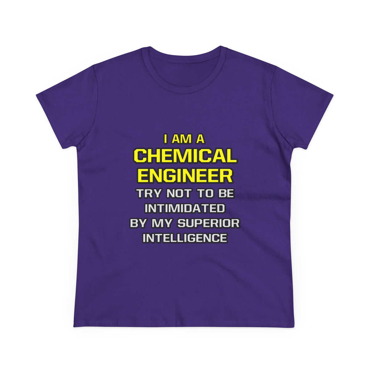 Chemical Engineer...Superior Intelligence - Women's Midweight Cotton Tee