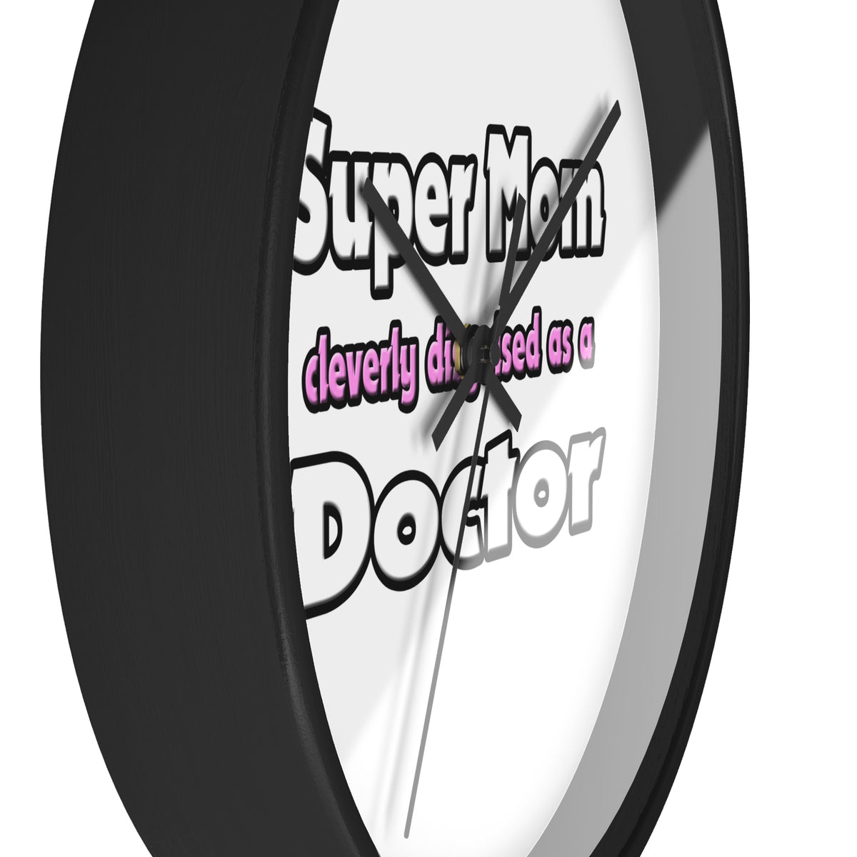 Super Mom ... Doctor - Wall Clock