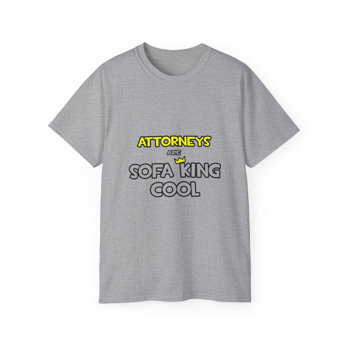 Attorneys Are Sofa King Cool - Unisex Ultra Cotton Tee
