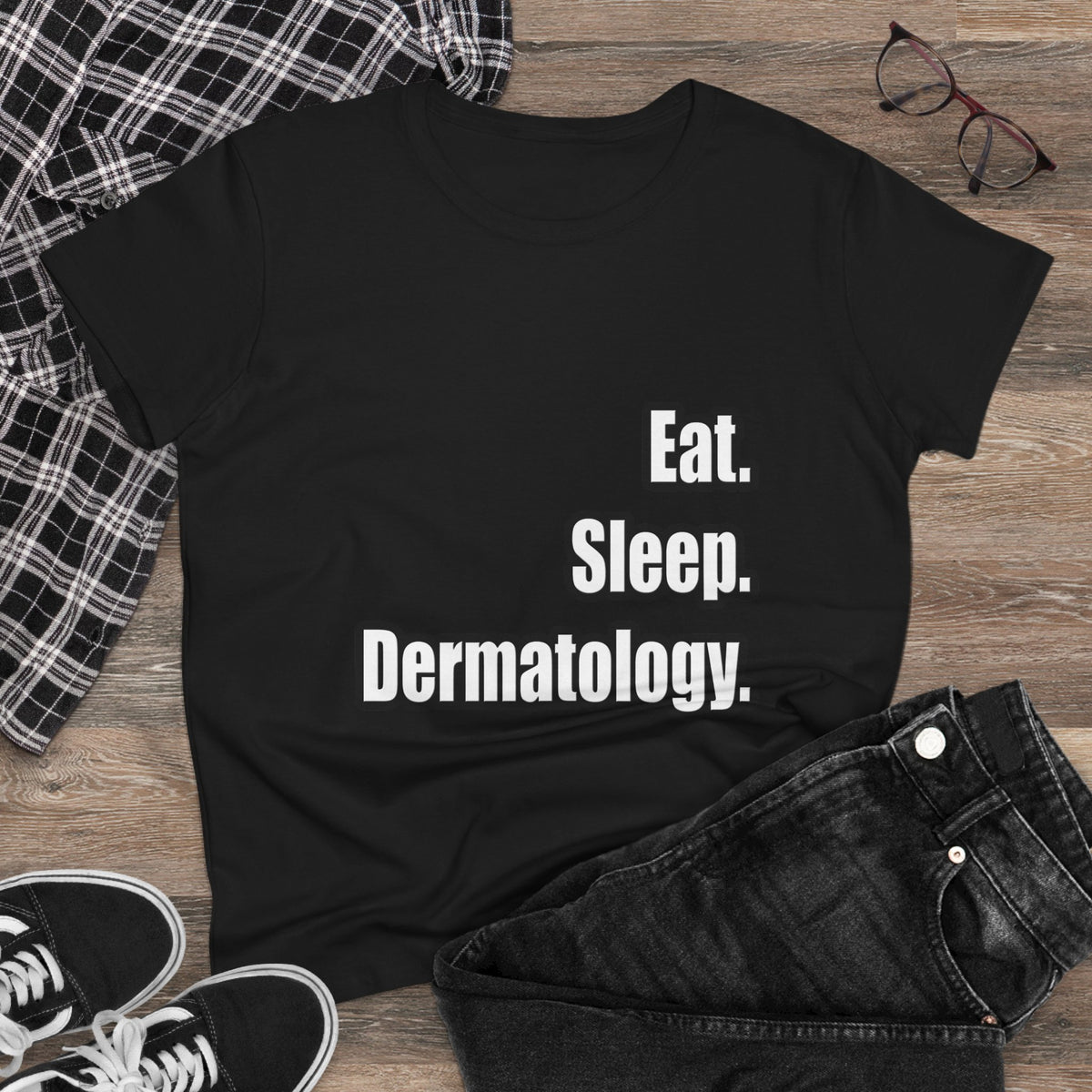 Eat. Sleep. Dermatology - Women's Midweight Cotton Tee