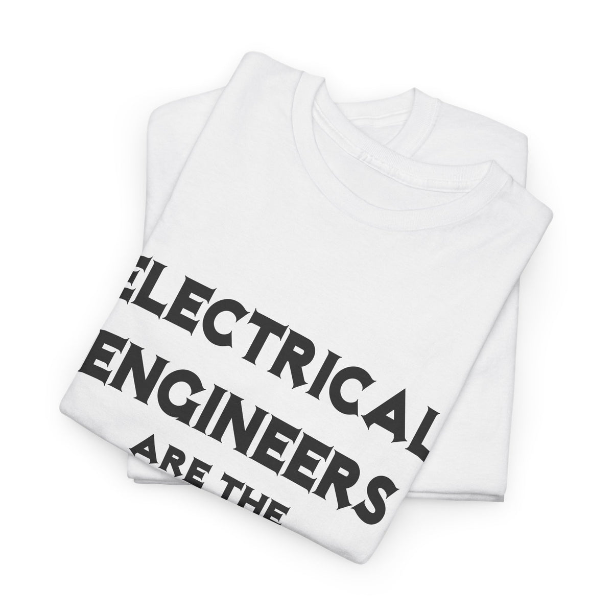 Electrical Engineers Are The Bomb! - Unisex Heavy Cotton Tee