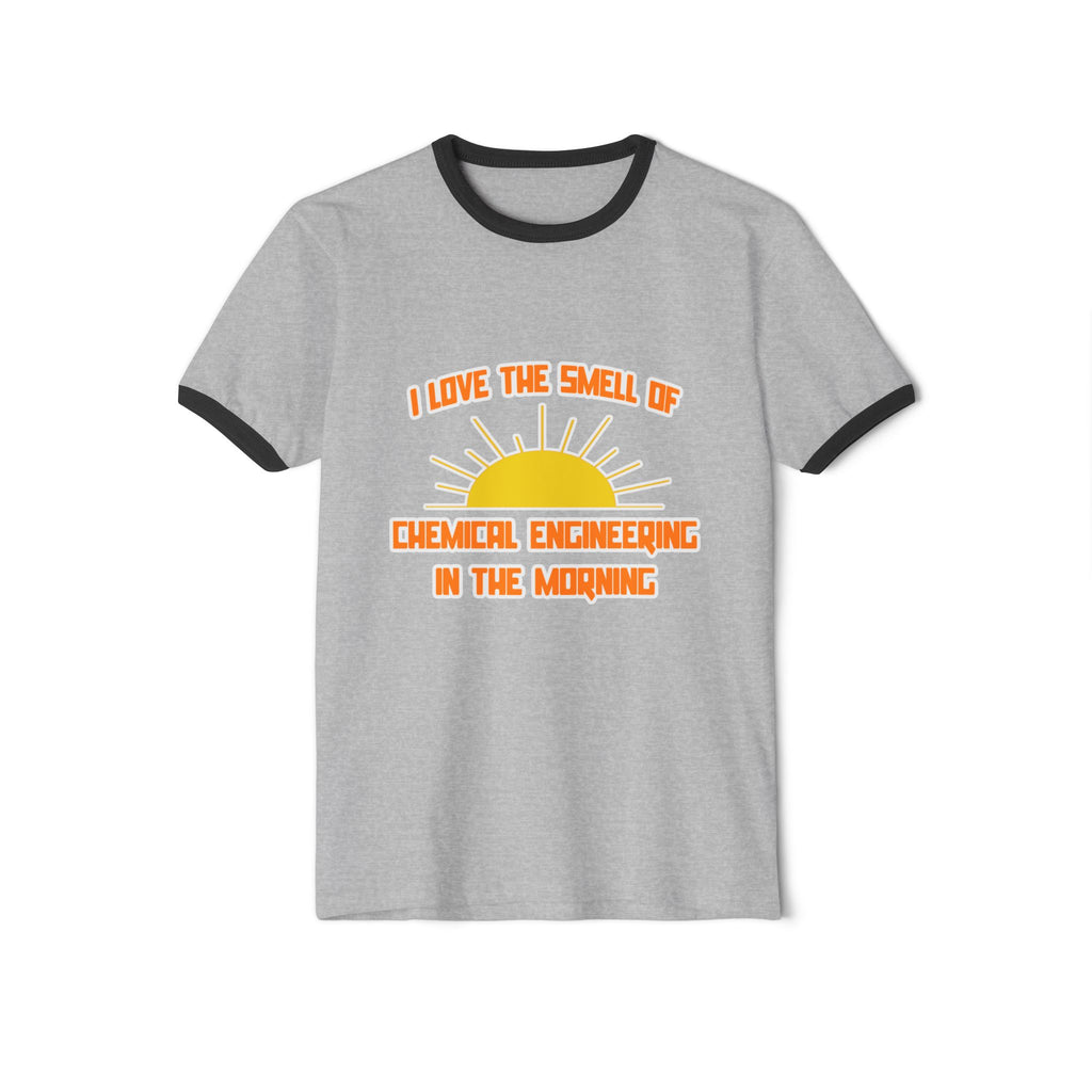 Smell of Chemical Engineering in the Morning - Unisex Cotton Ringer T-Shirt