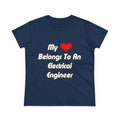 My Heart Belongs To An Electrical Engineer - Women's Midweight Cotton Tee