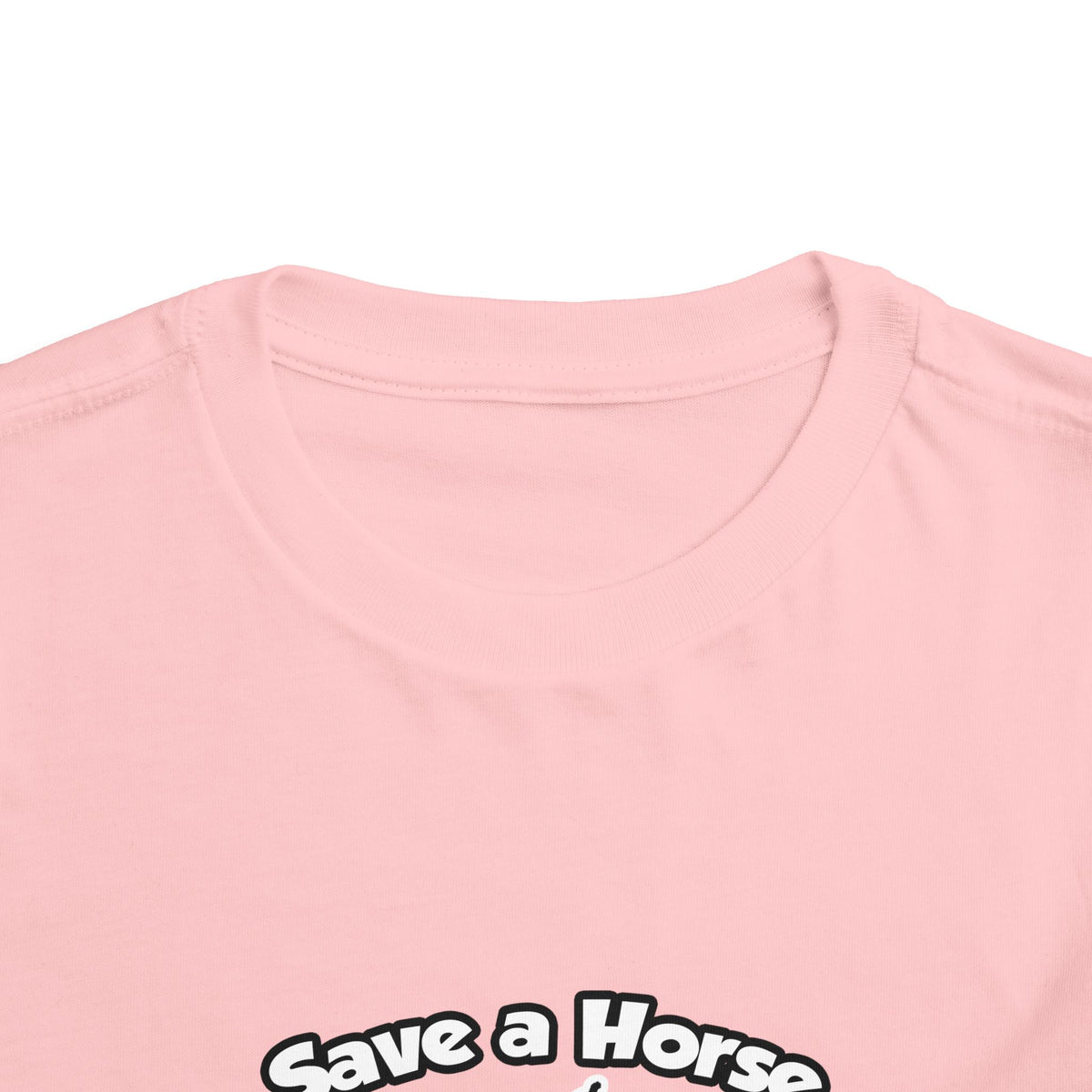 Save a Horse, Ride a Psychiatric Nurse - Toddler Short Sleeve Tee