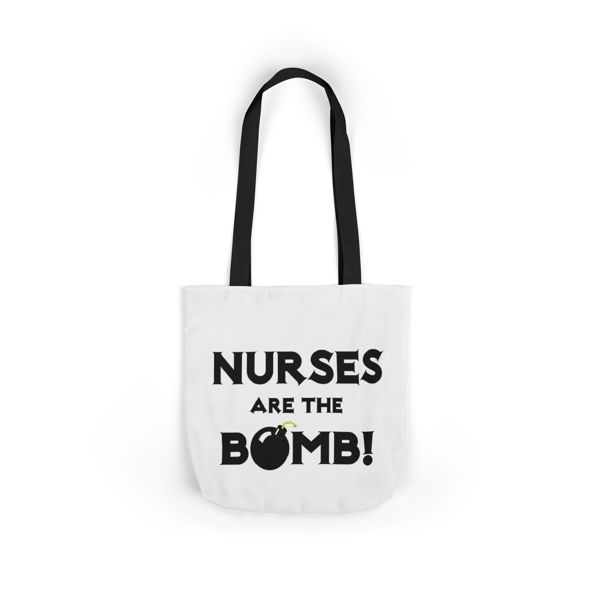 Nurses Are The Bomb! (2) - Canvas Tote Bag, 5-Color Straps
