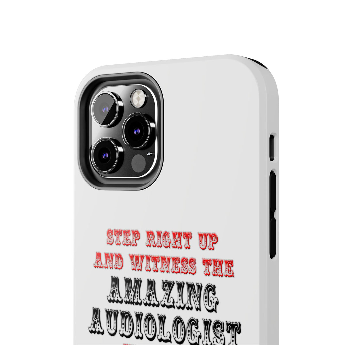 Amazing Audiologist In Action - Tough Phone Cases