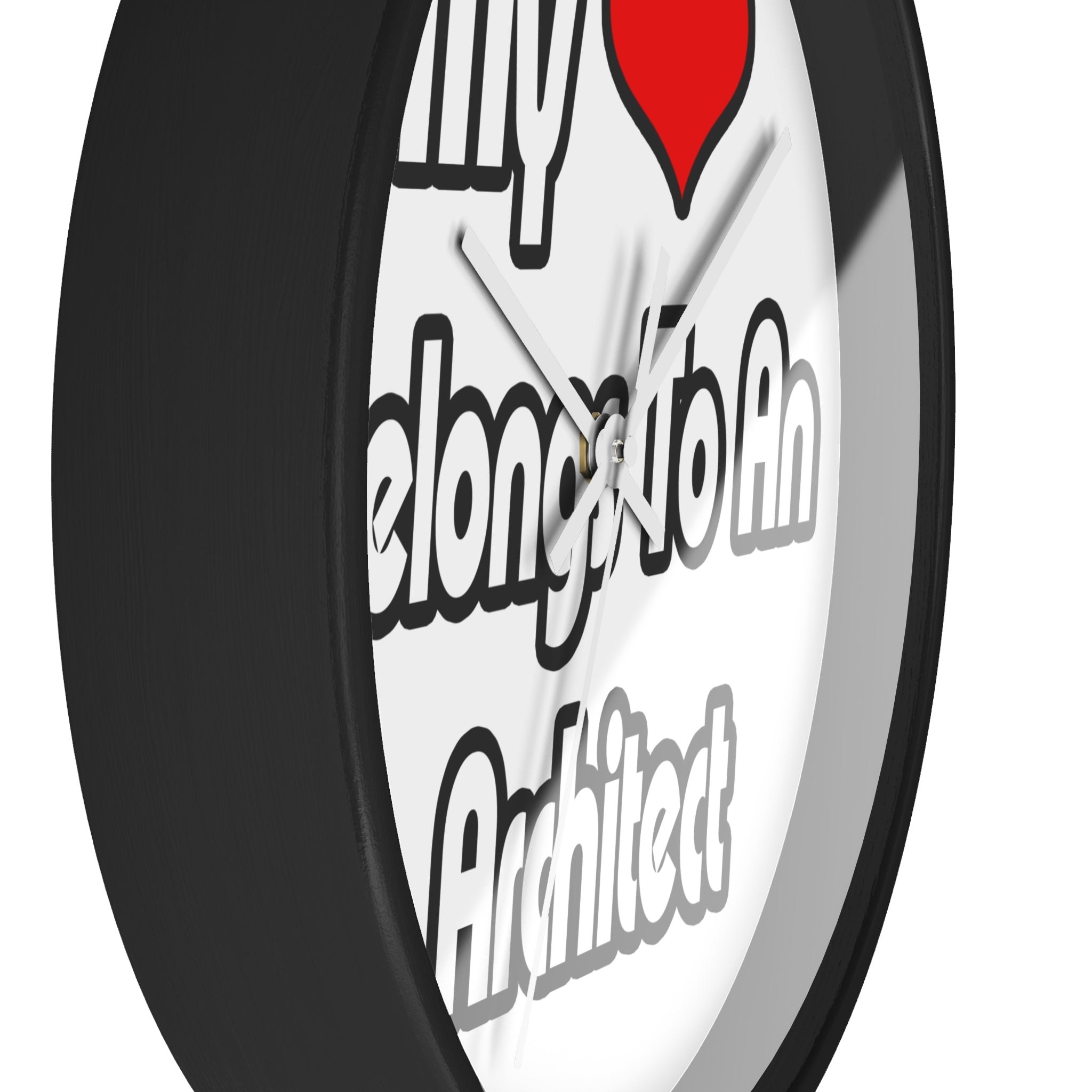 My Heart Belongs To An Architect - Wall Clock