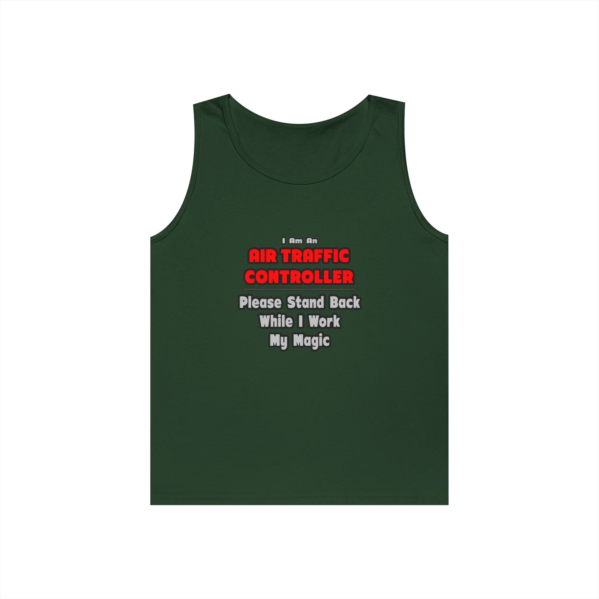 Air Traffic Controller...Work My Magic - Unisex Heavy Cotton Tank Top