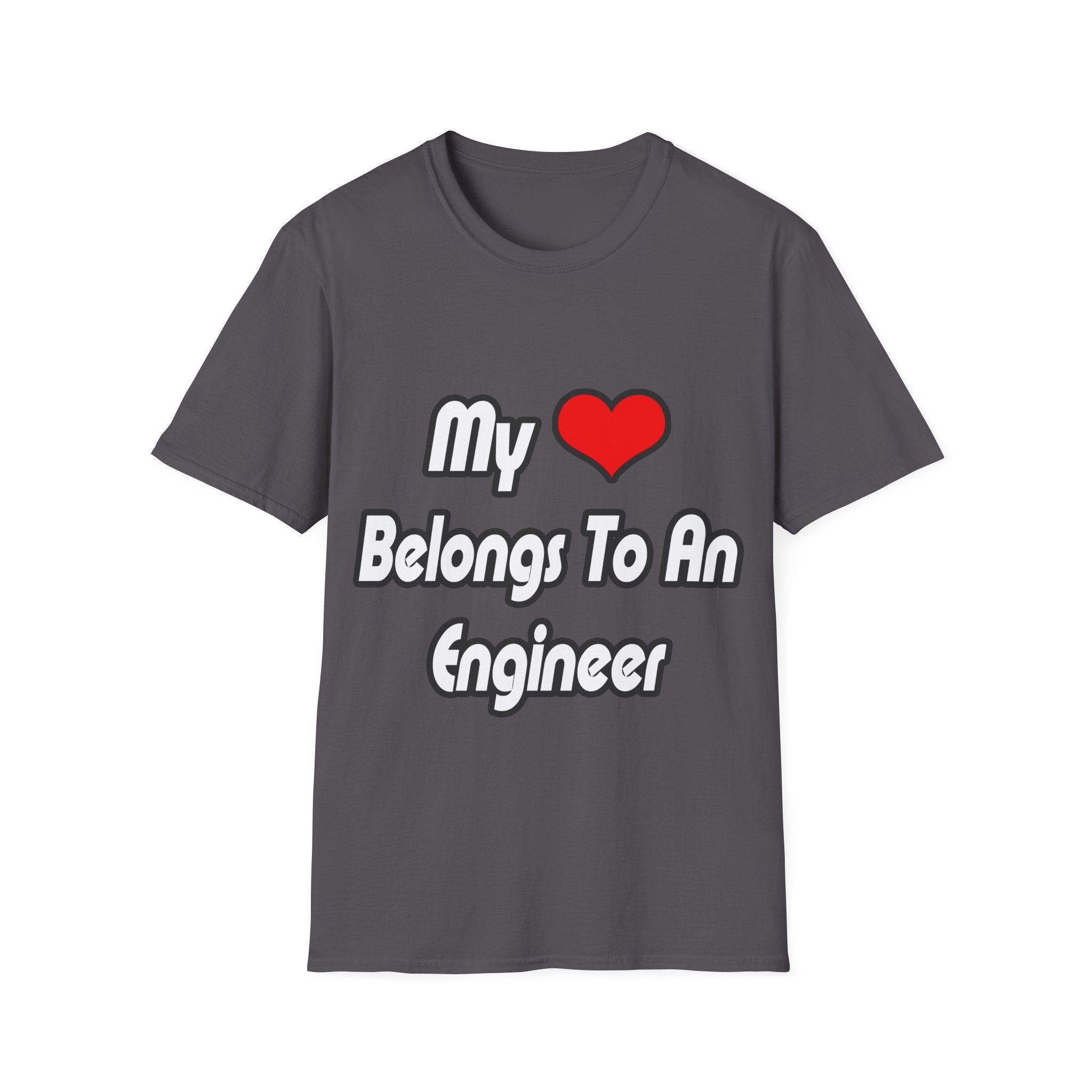 My Heart Belongs To An Engineer - Unisex Softstyle T-Shirt