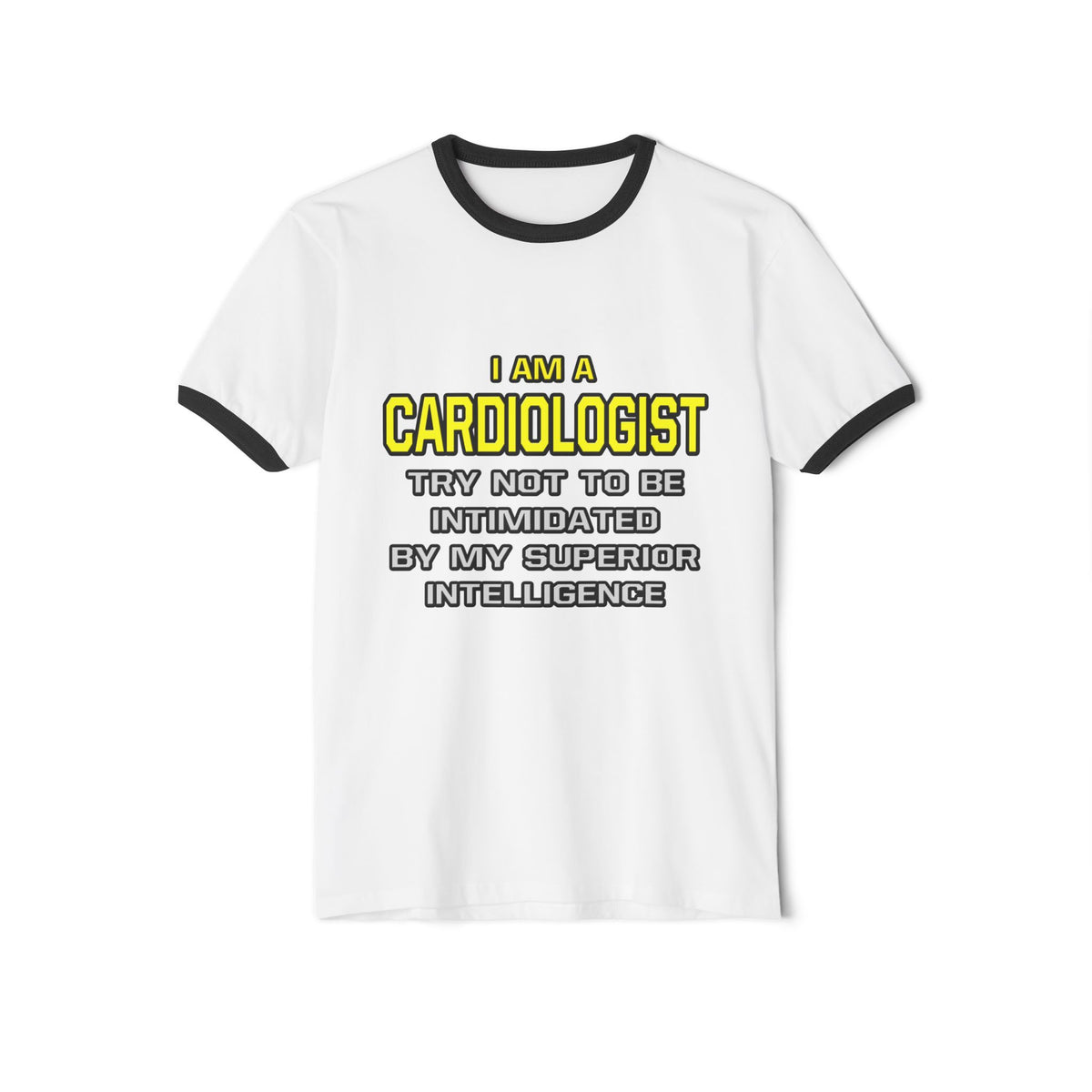 Cardiologist...Superior Intelligence - Unisex Cotton Ringer T-Shirt
