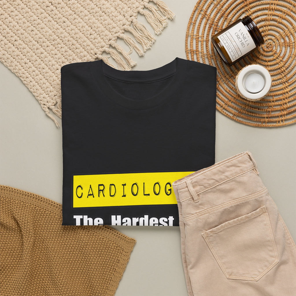 Cardiologist...Hardest Job You'll Ever Love - Unisex Heavy Cotton Tee