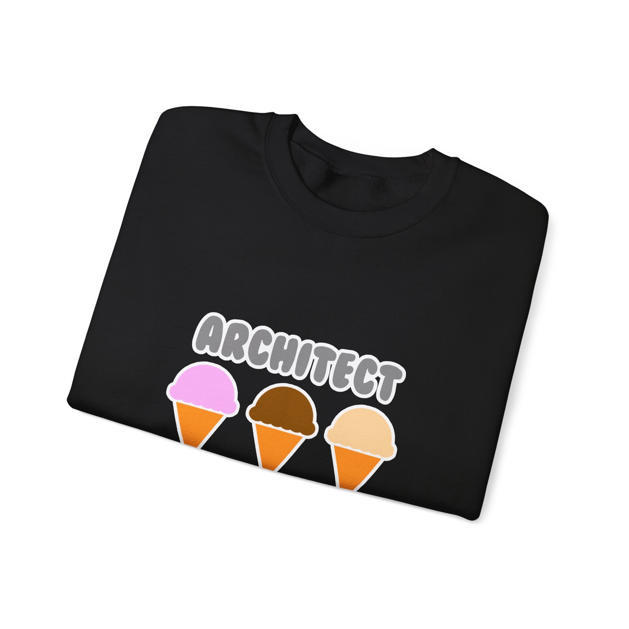 Architect ... Will Work For Ice Cream - Unisex Heavy Blend™ Crewneck Sweatshirt