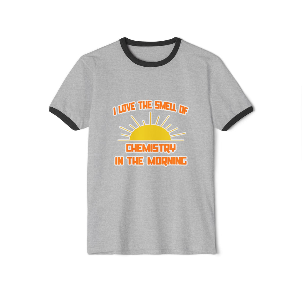 Smell of Chemistry in the Morning - Unisex Cotton Ringer T-Shirt