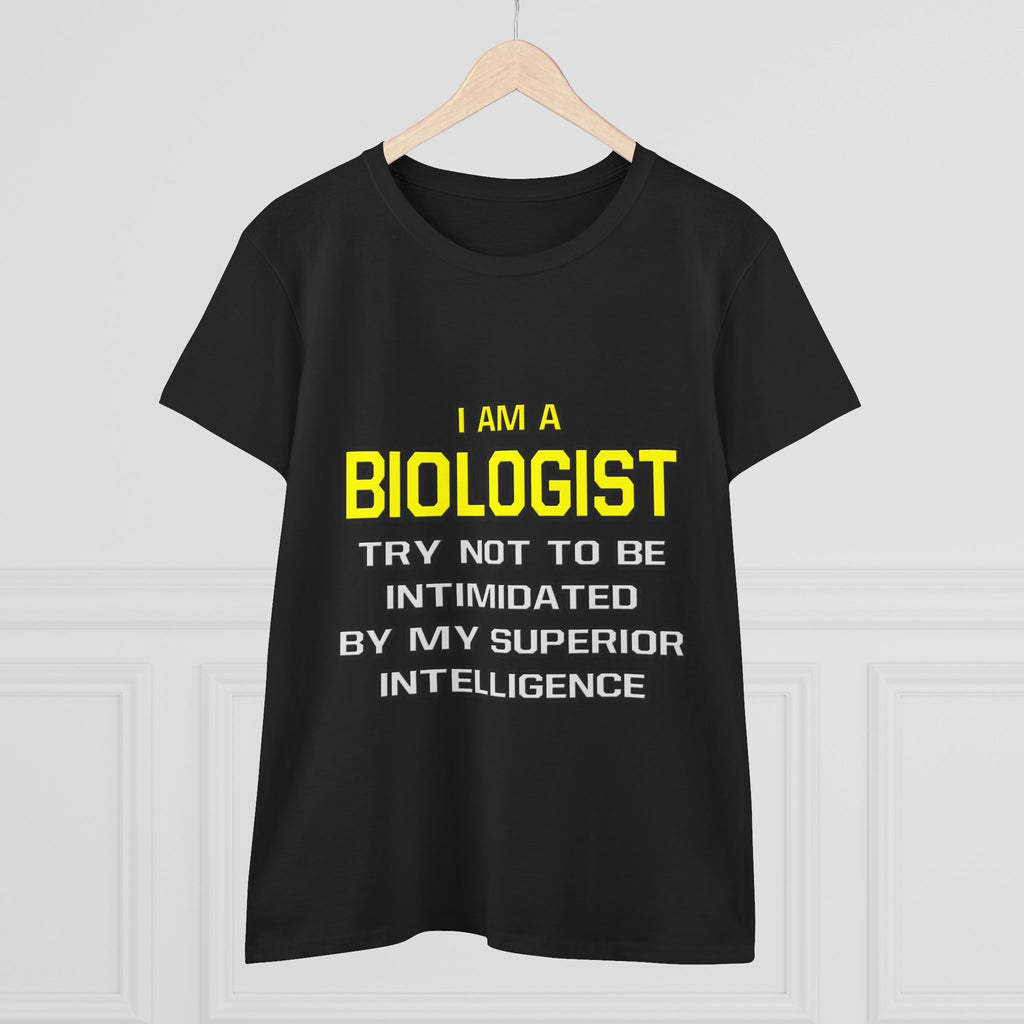 Biologist...Superior Intelligence - Women's Midweight Cotton Tee