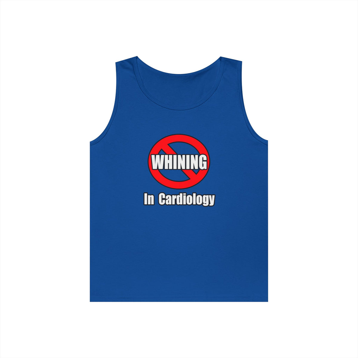 No Whining In Cardiology - Unisex Heavy Cotton Tank Top