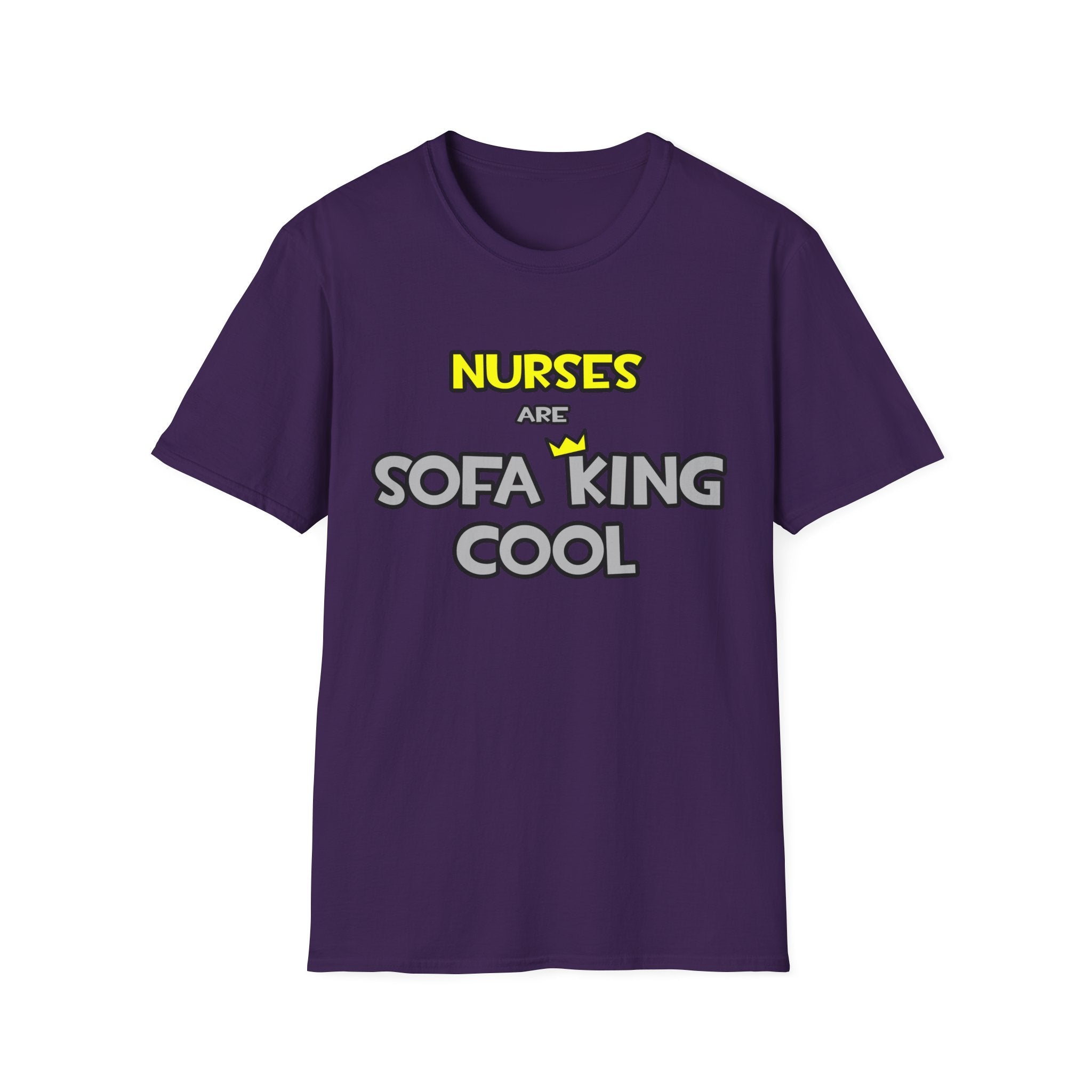 Nurses Are Sofa King Cool - Unisex Softstyle T-Shirt