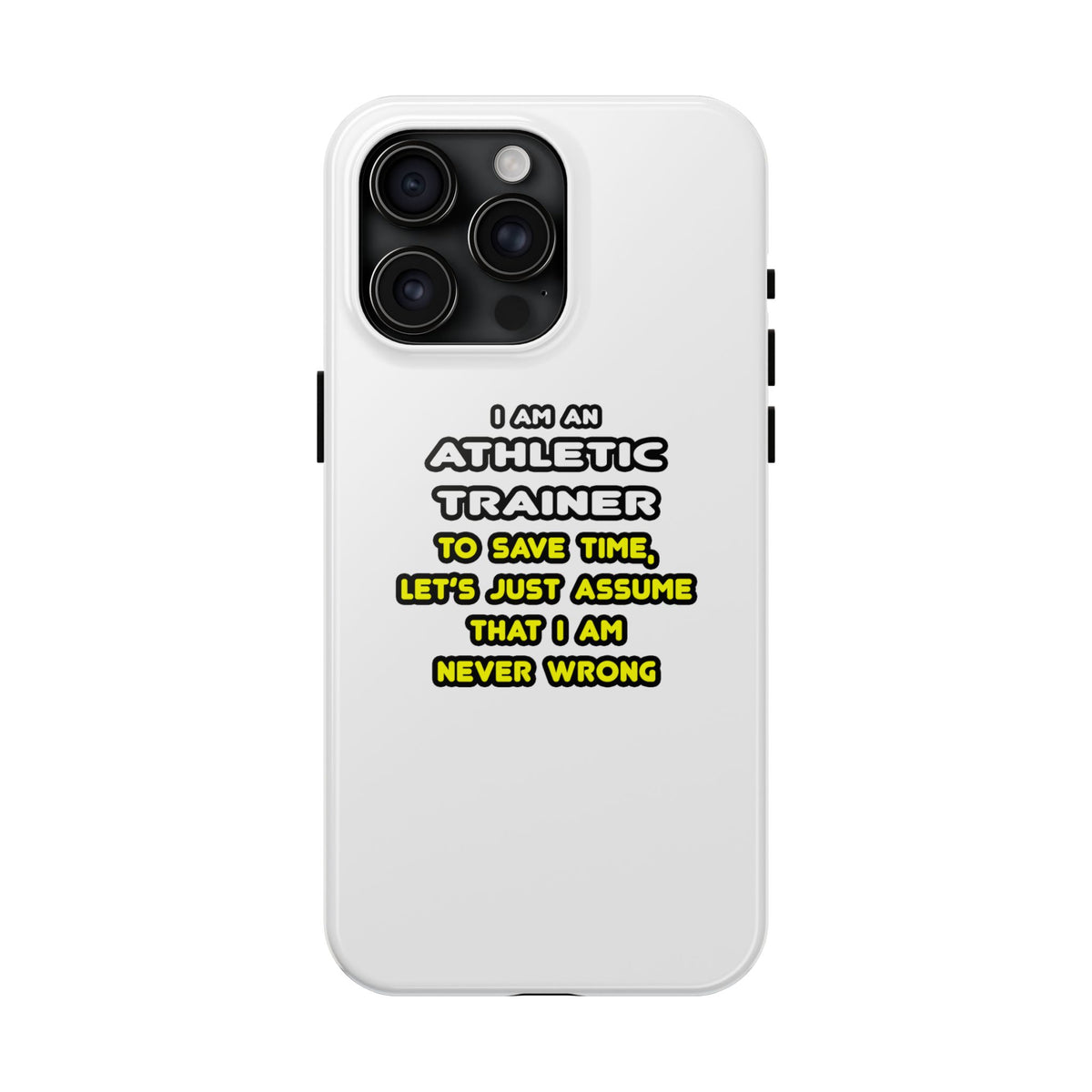 Funny Athletic Trainer T Shirts - Tough Phone Cases