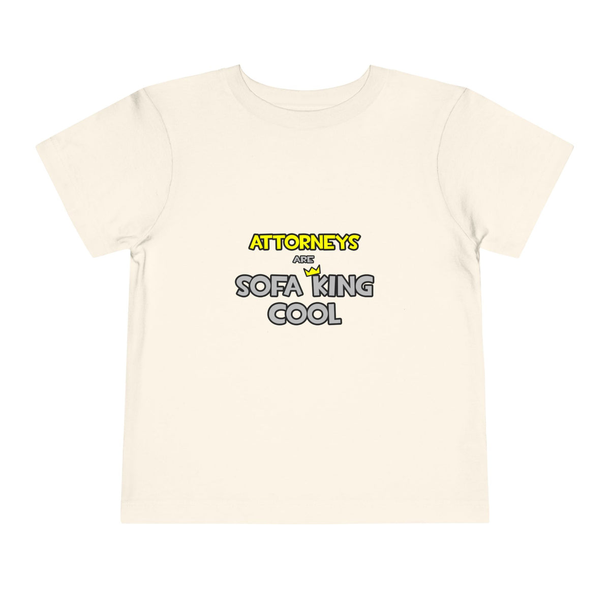 Attorneys Are Sofa King Cool - Toddler Short Sleeve Tee