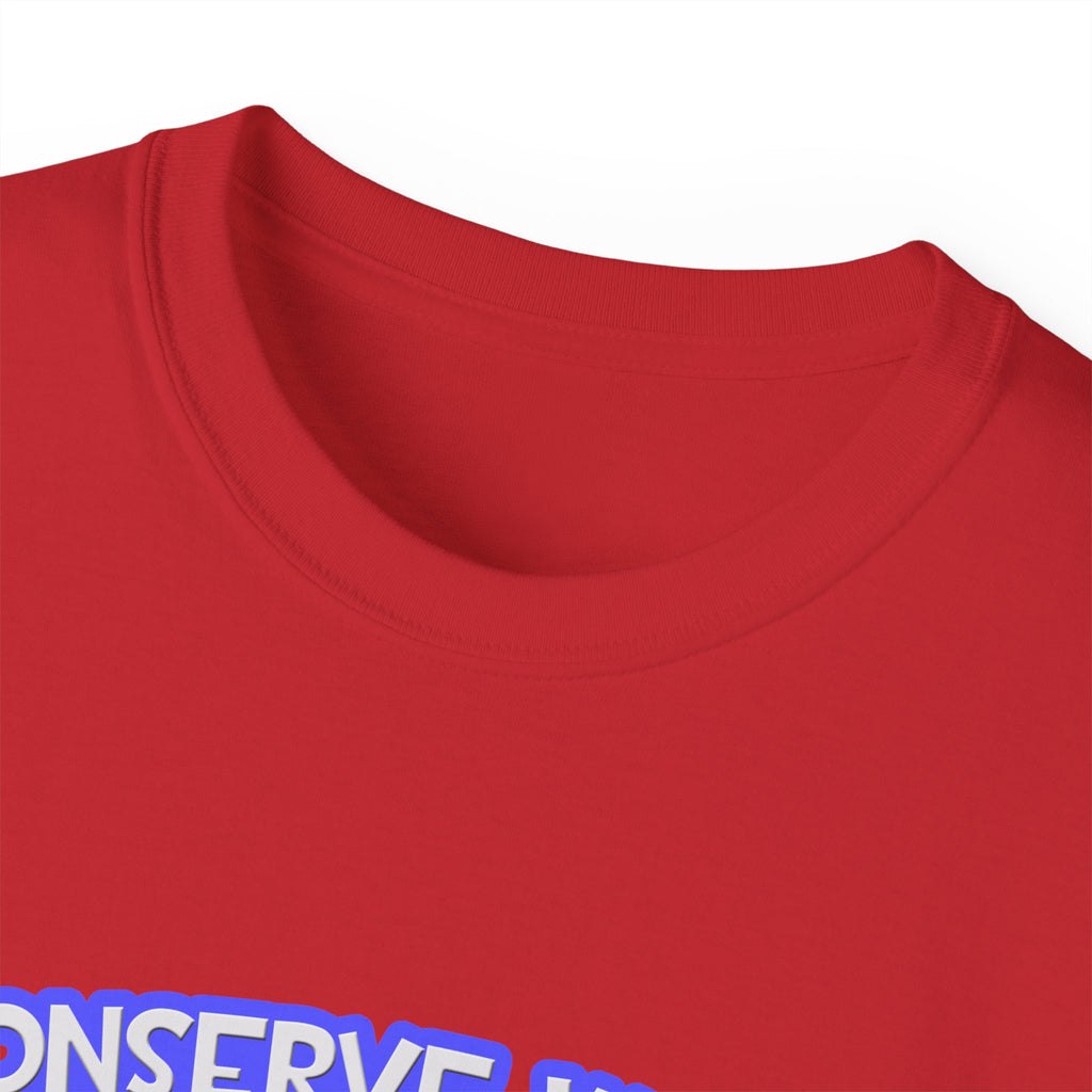 Conserve Water .. Shower With a Doctor - Unisex Ultra Cotton Tee