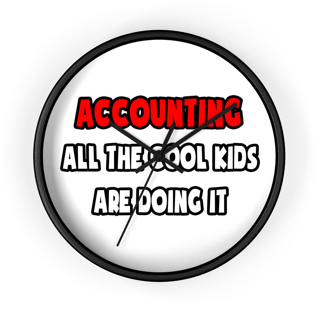 Funny Accountant Shirts and Gifts - Wall Clock