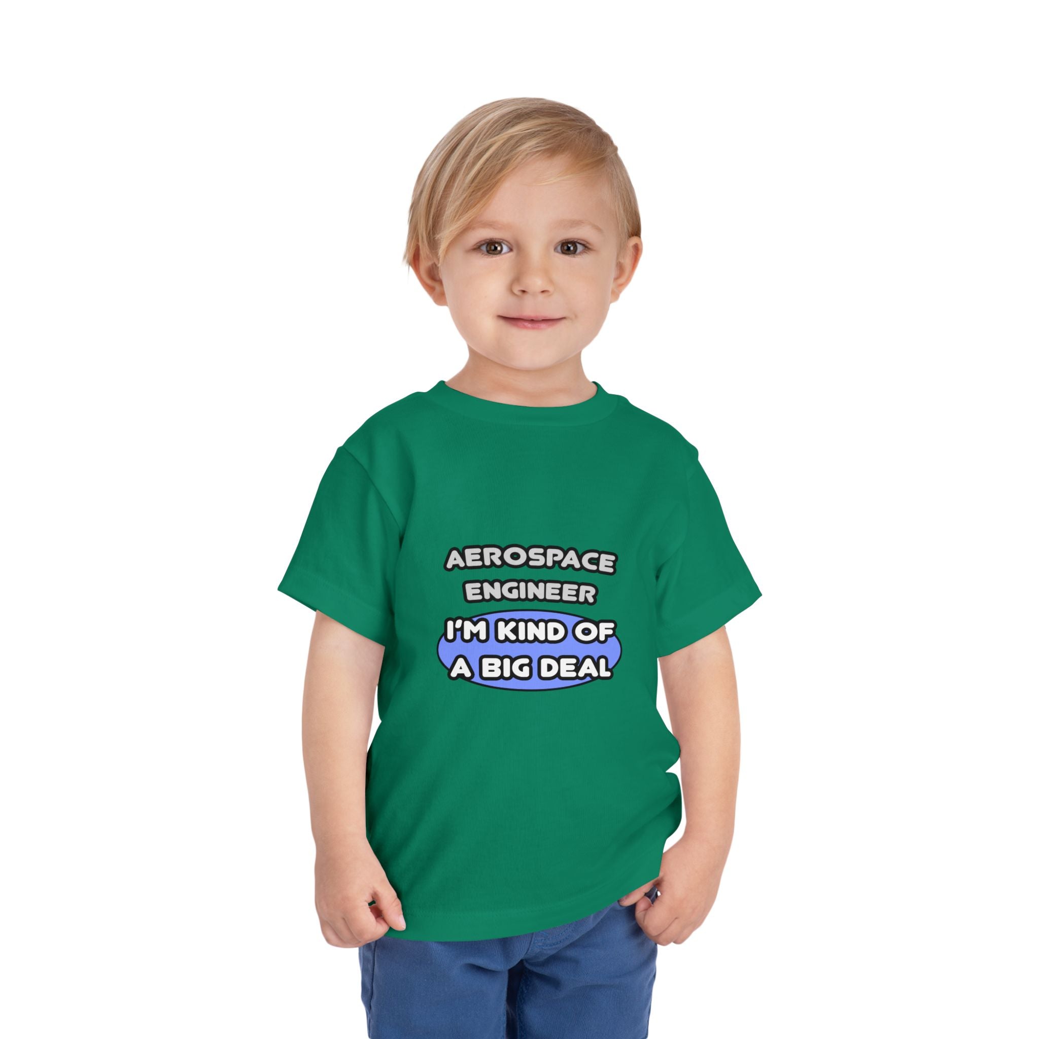 Aerospace Engineer...Kind of a Big Deal (2) - Toddler Short Sleeve Tee