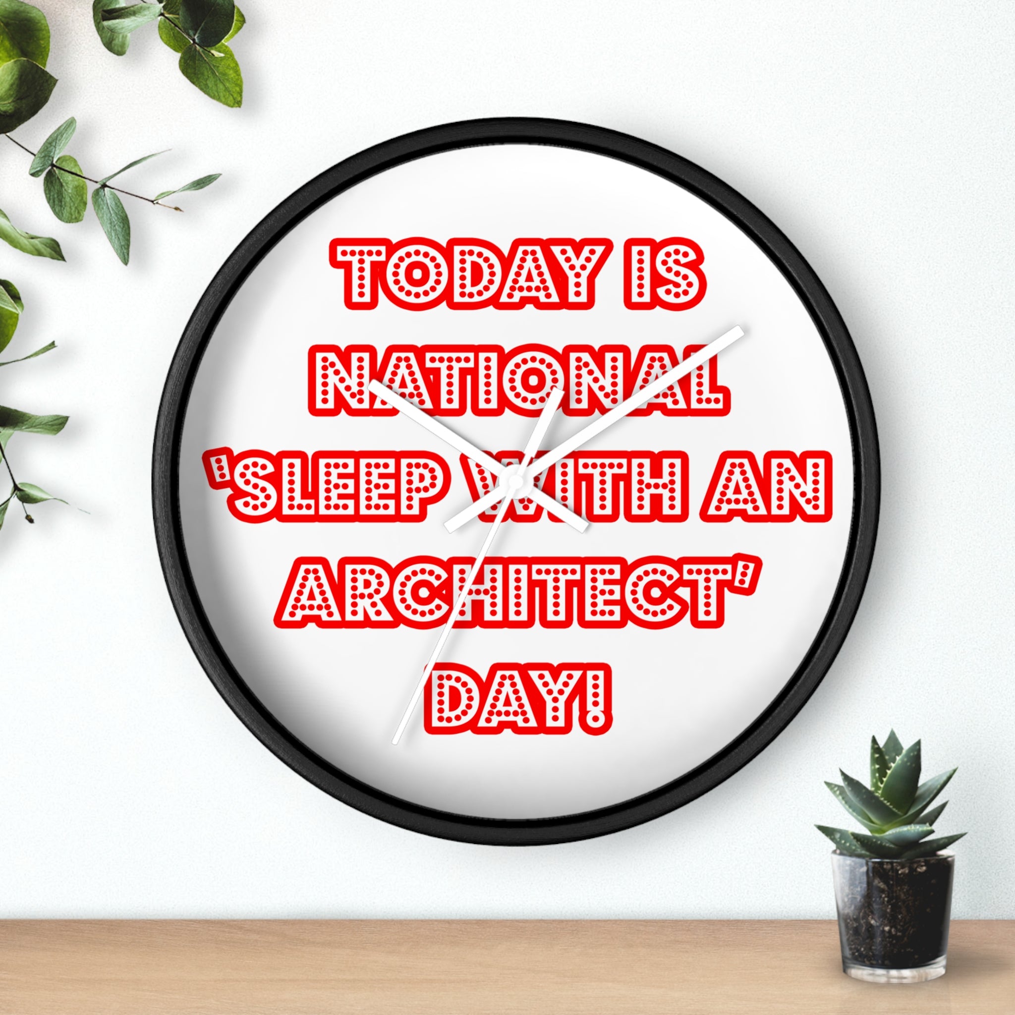 National 'Sleep With an Architect' Day - Wall Clock