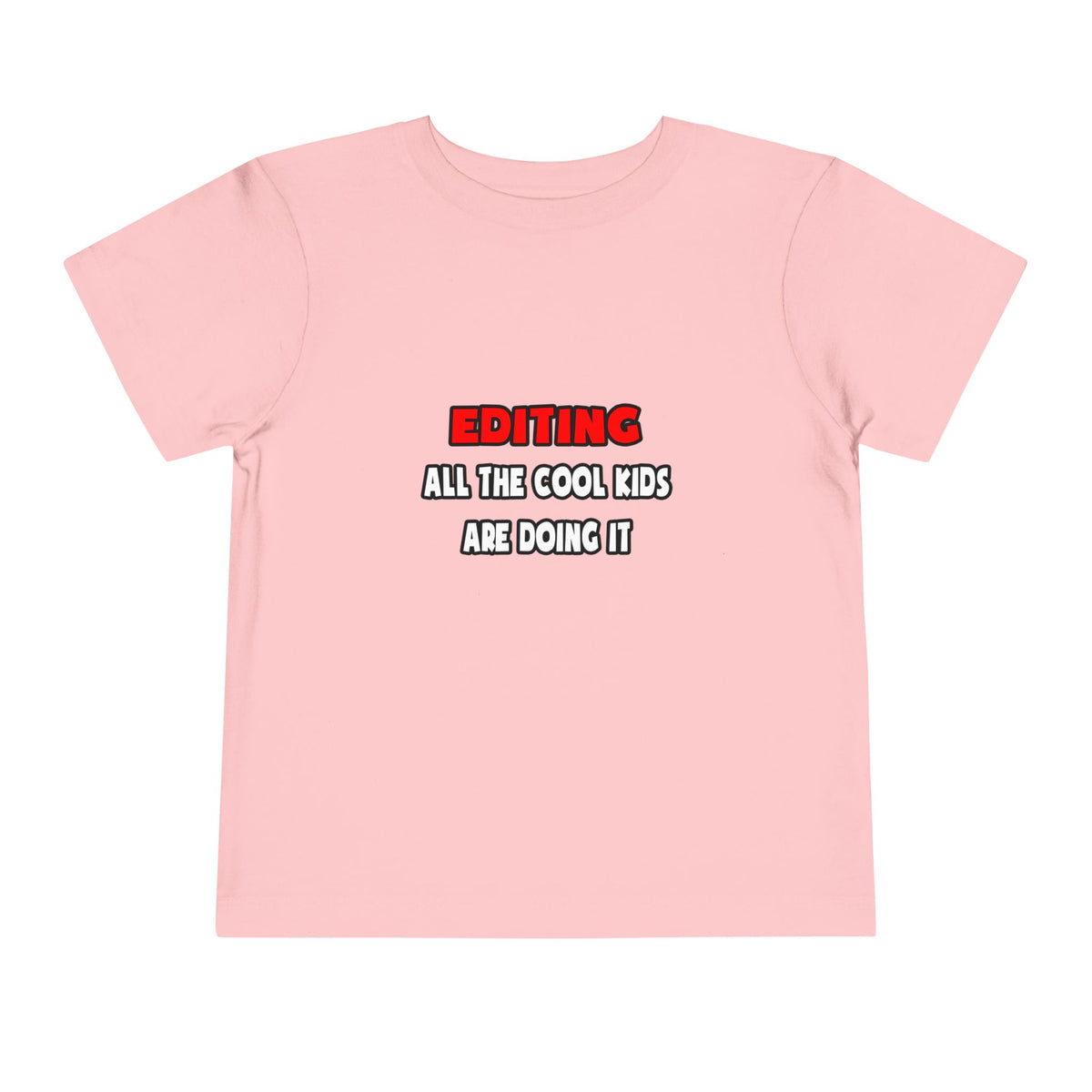 Funny Editor Shirts and Gifts - Toddler Short Sleeve Tee