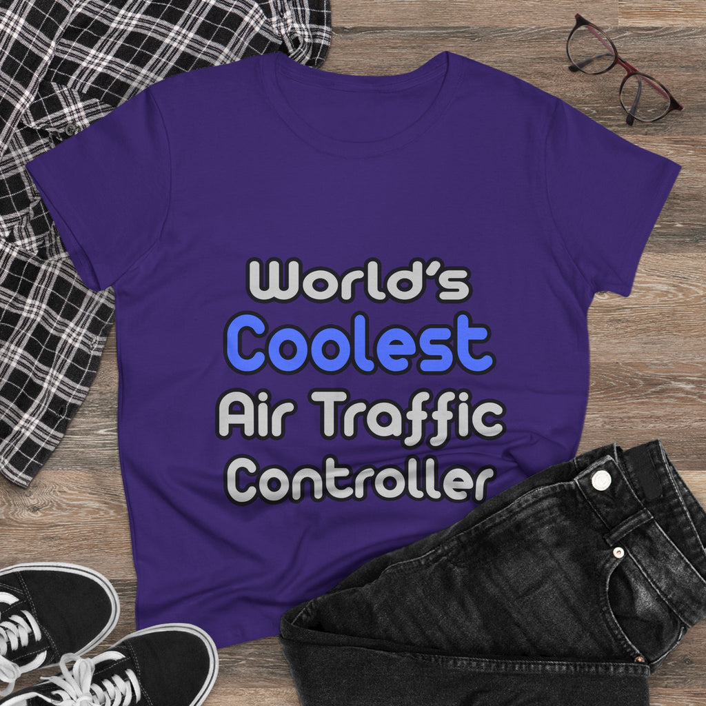 World's Coolest Air Traffic Controller - Women's Midweight Cotton Tee