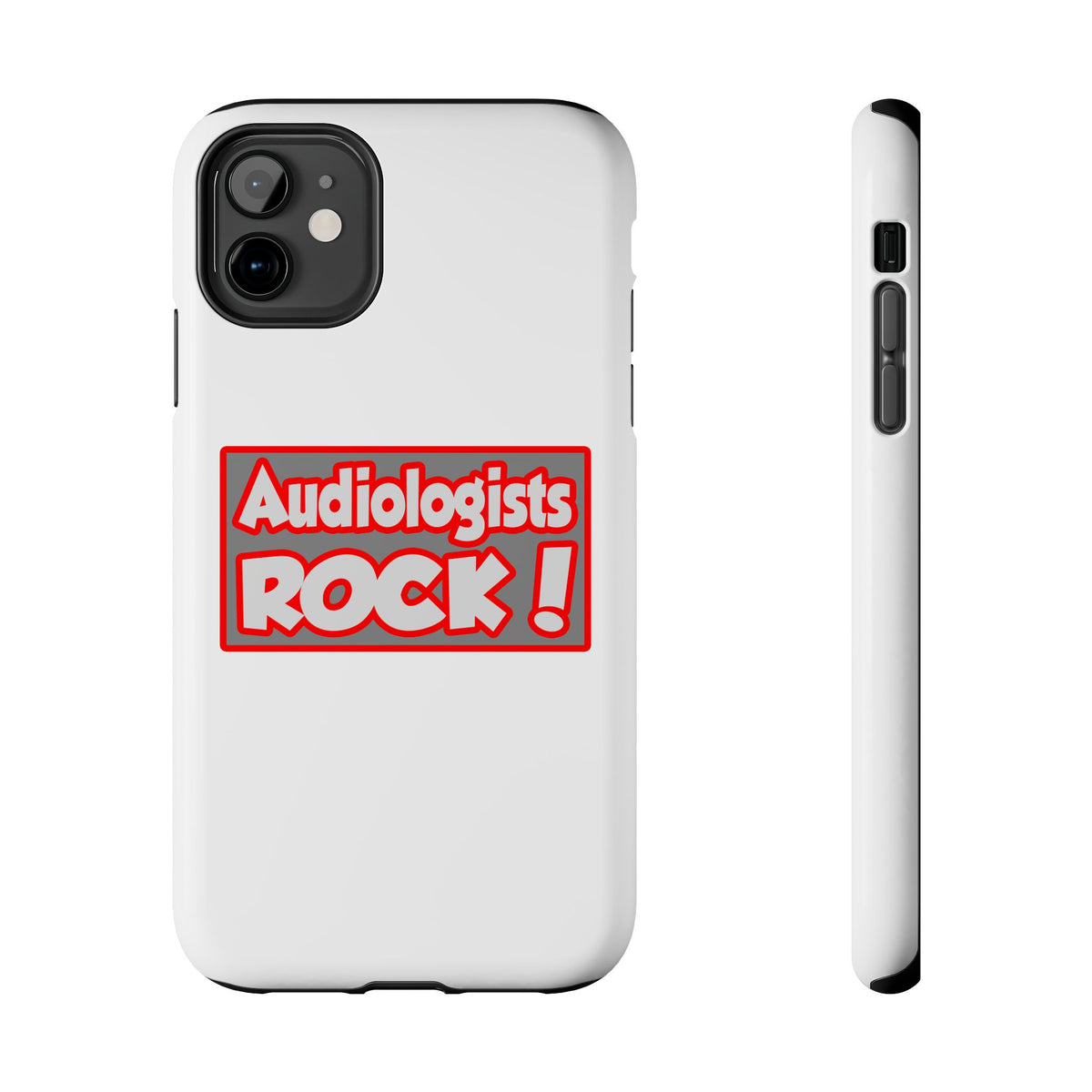 Audiologists Rock! - Tough Phone Cases