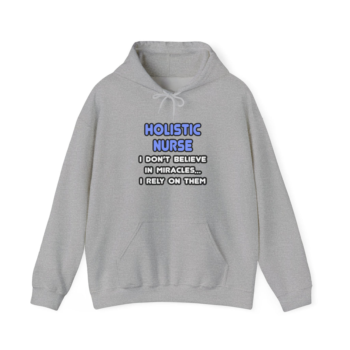 Miracles and Holistic Nurses - Unisex Heavy Blend™ Hooded Sweatshirt