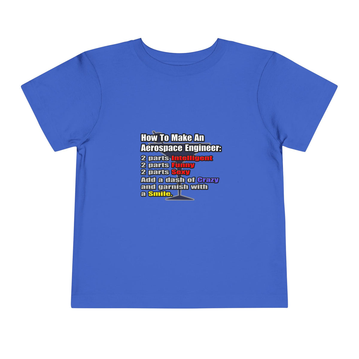 How To Make an Aerospace Engineer - Toddler Short Sleeve Tee