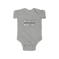 My Son Doctor - Infant Fine Jersey Bodysuit