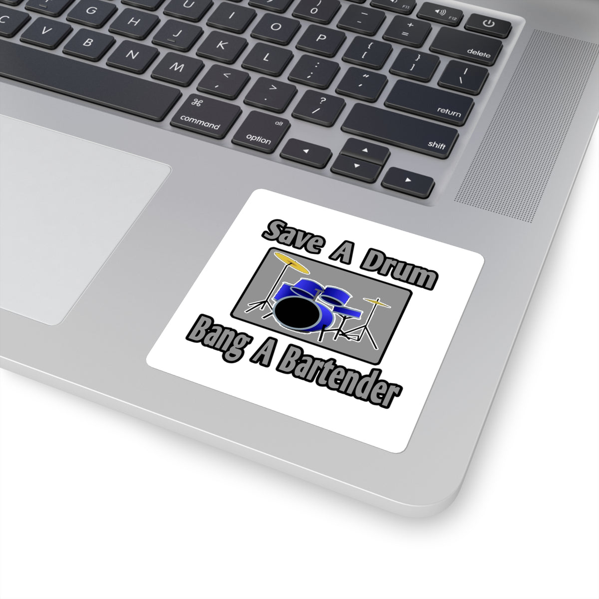 Save a Drum...Bang a Bartender - Square Stickers