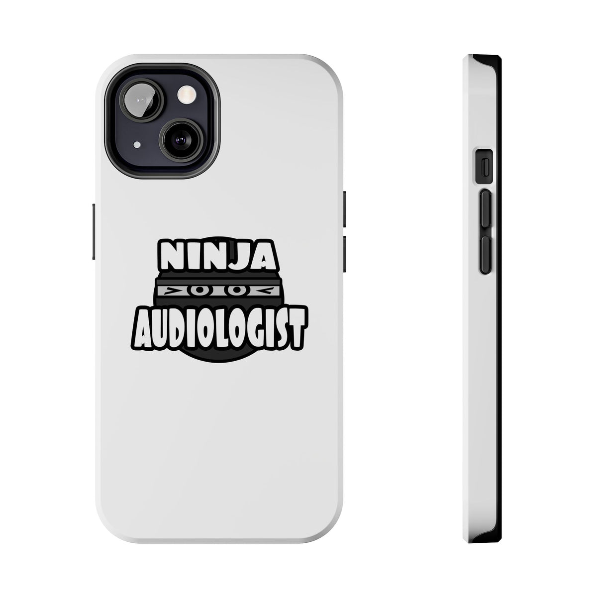 Ninja Audiologist - Tough Phone Cases