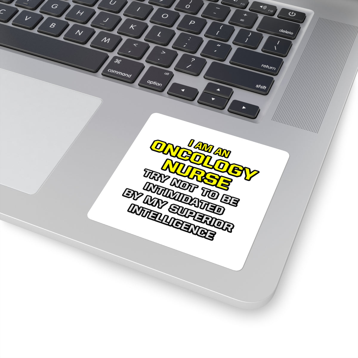 Oncology Nurse...Superior Intelligence - Square Stickers