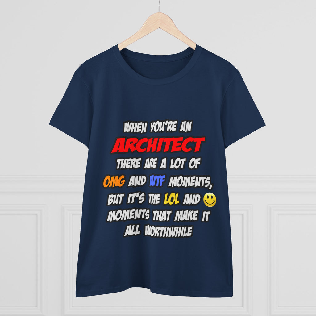 Architect .. OMG WTF LOL - Women's Midweight Cotton Tee