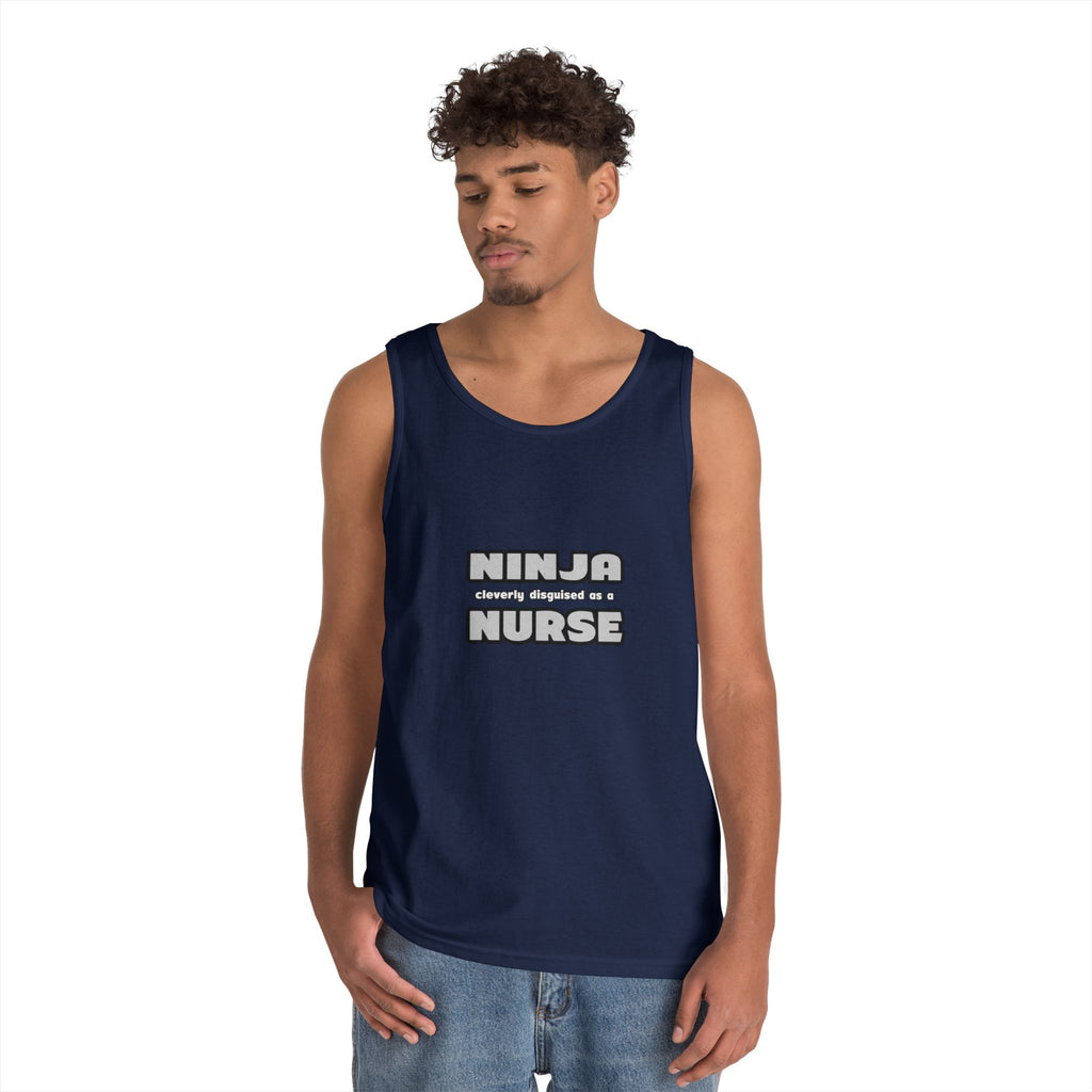 Ninja Cleverly Disguised As A Nurse - Unisex Heavy Cotton Tank Top