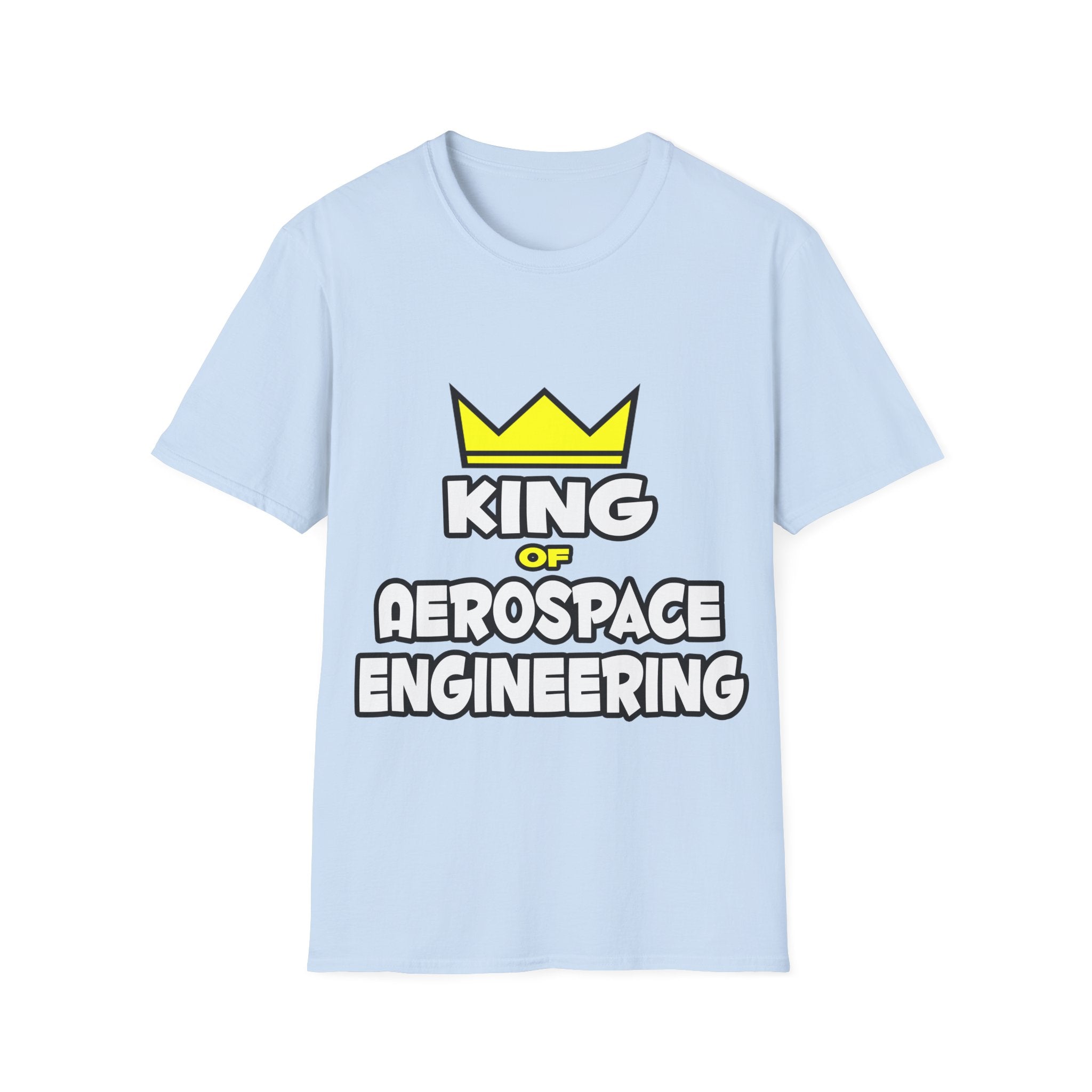King of Aerospace Engineering - Unisex Softstyle T-Shirt
