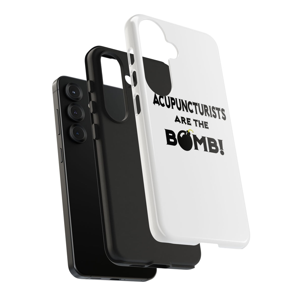 Acupuncturists Are The Bomb! - Tough Phone Cases