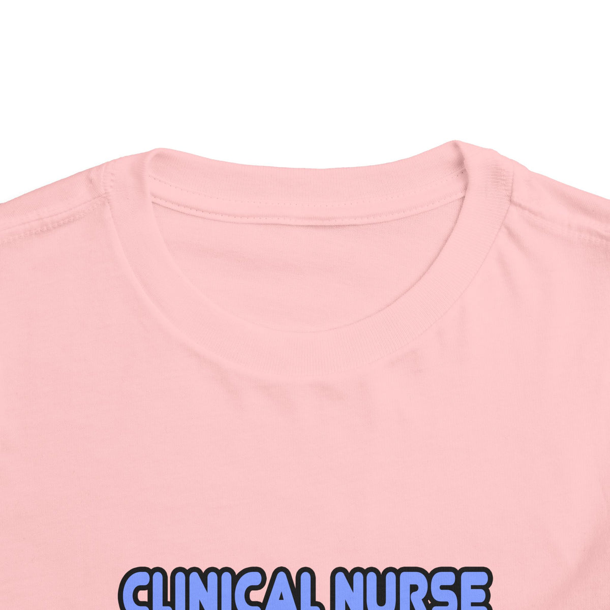 Miracles and Clinical Nurse Specialists - Toddler Short Sleeve Tee