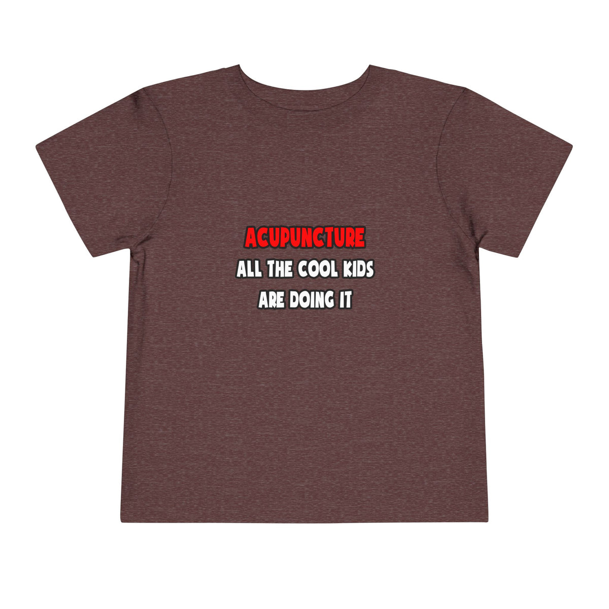 Funny Acupuncturist Shirts and Gifts - Toddler Short Sleeve Tee