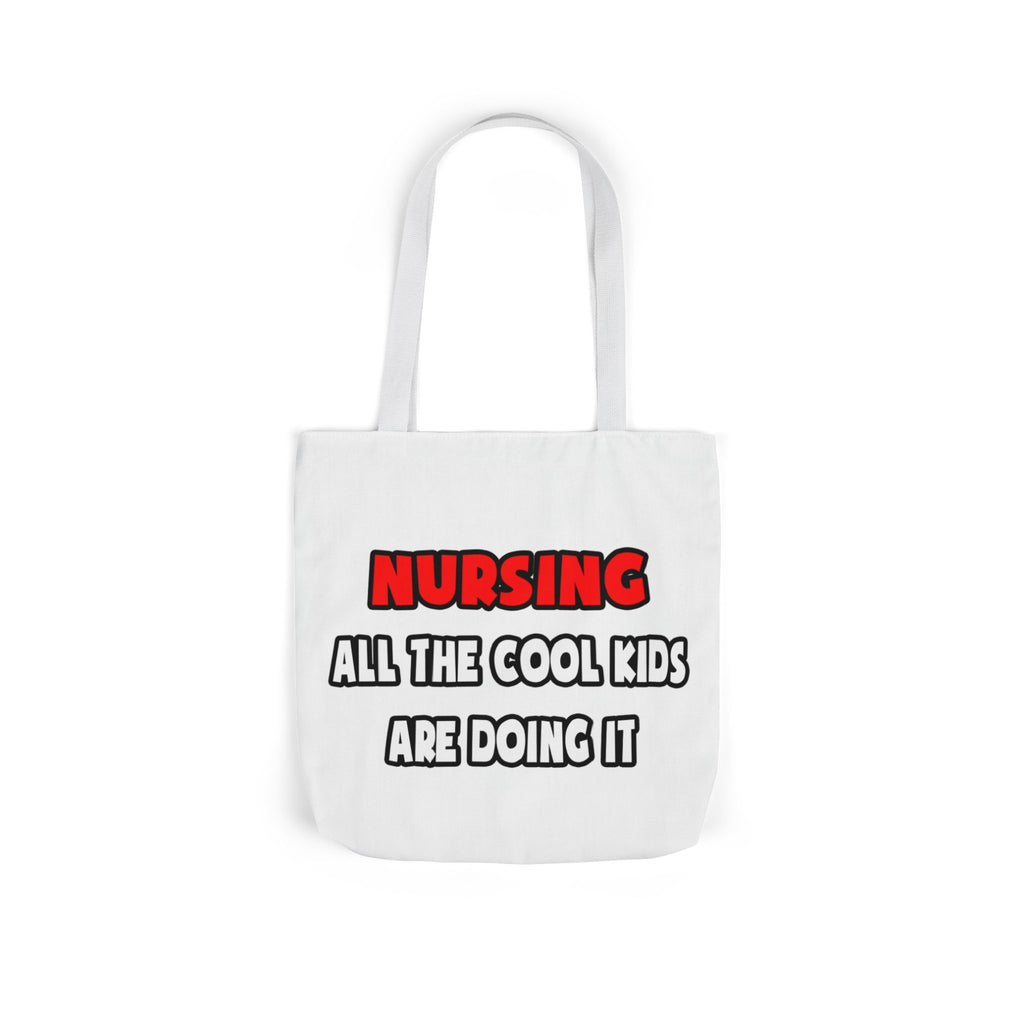 Funny Nurse Shirts and Gifts - Canvas Tote Bag, 5-Color Straps