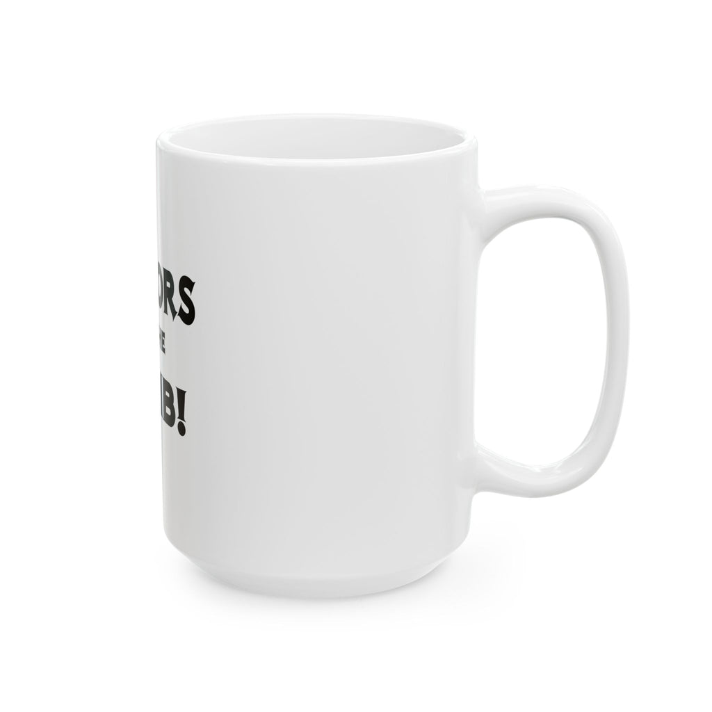 Doctors Are The Bomb! (2) - Ceramic Mug, (11oz, 15oz)