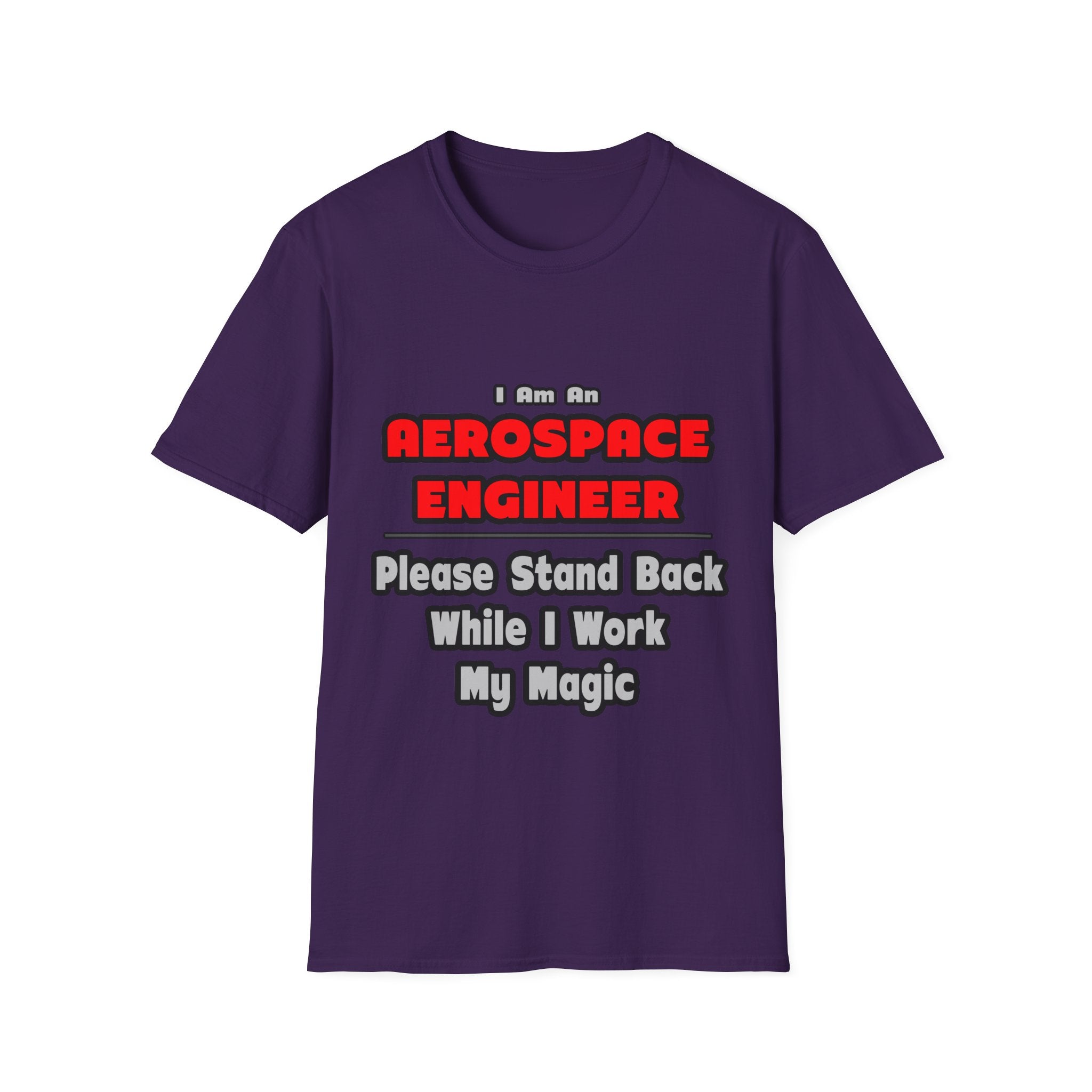 Aerospace Engineer...Work My Magic - Unisex Softstyle T-Shirt