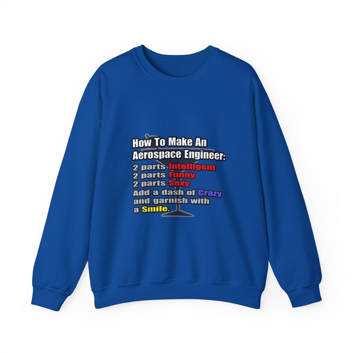 How To Make an Aerospace Engineer - Unisex Heavy Blend™ Crewneck Sweatshirt