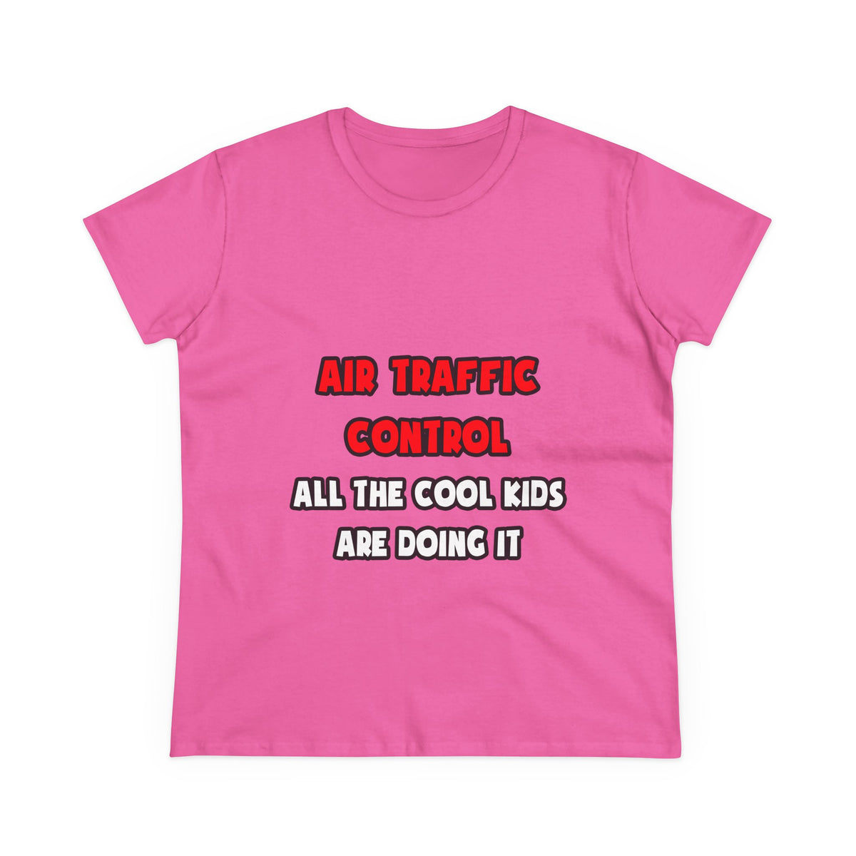 Funny Air Traffic Controller Shirts - Women's Midweight Cotton Tee
